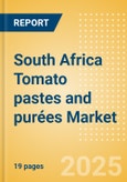 South Africa Tomato pastes and purées (Seasonings, Dressings and Sauces) Market Size, Growth and Forecast Analytics, 2023-2028- Product Image