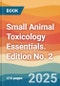 Small Animal Toxicology Essentials. Edition No. 2 - Product Thumbnail Image