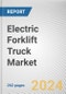 Electric Forklift Truck Market: Global Opportunity Analysis and Industry Forecast, 2024-2033 - Product Image