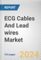 ECG Cables And Lead wires Market: Global Opportunity Analysis and Industry Forecast, 2024-2033 - Product Image