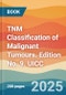 TNM Classification of Malignant Tumours. Edition No. 9. UICC - Product Thumbnail Image