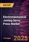 Electromechanical Joining Servo Press Market Size and Forecast, Global and Regional Share, Trend, and Growth Opportunity Analysis Report Coverage: By Stroke, Application, and Geography - Product Image