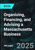 Organizing, Financing, and Advising a Massachusetts Business- Product Image