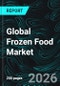 Global Frozen Food Market Report by Product Category, Product Type, Distribution Channel, Countries and Company Analysis 2026-2034 - Product Thumbnail Image