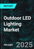 Outdoor LED Lighting Market Size and Share Analysis - Growth Trends and Forecast Report 2025-2033- Product Image