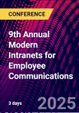 9th Annual Modern Intranets for Employee Communications (New York, United States - May 20-22, 2025)- Product Image