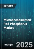 Microencapsulated Red Phosphorus Market by Manufacturing Process, Form, Coating Material, Application - Global Forecast to 2030- Product Image