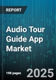 Audio Tour Guide App Market - Global Forecast to 2030- Product Image
