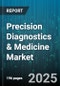 Precision Diagnostics & Medicine Market by Product (Consumables, Instruments), Technology (Genomics, Molecular Diagnostics, Proteomics), Application, End User - Global Forecast 2025-2030 - Product Image