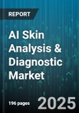 AI Skin Analysis & Diagnostic Market by Offerings, Device Type, Technology, Deployment Mode, Application, End-User - Global Forecast to 2030- Product Image