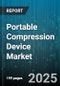 Portable Compression Device Market by Type, Technology, Application, End-User, Distribution Channel - Global Forecast 2025-2030 - Product Image