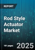 Rod Style Actuator Market - Global Forecast to 2030- Product Image