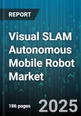 Visual SLAM Autonomous Mobile Robot Market by Type, Robot Type, Component, Technology, Application, End-User Industry - Global Forecast to 2030- Product Image