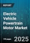 Electric Vehicle Powertrain Motor Market by Motor Type (AC Motor, DC Motor), Propulsion (Battery Electric Vehicles, Hybrid Electric Vehicles, Plug-In Hybrid Electric Vehicles), Power Rating, Vehicle Type, End-user - Global Forecast 2025-2030 - Product Image