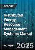 Distributed Energy Resource Management Systems Market by Component, Connectivity, Deployment Mode, Application, End-User - Global Forecast to 2030- Product Image