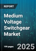 Medium Voltage Switchgear Market by Type (Compact Switchgear, Metal-Clad Switchgear, Metal-Encode Switchgear), Insulation Type (Air Insulated, Gas Insulated, Oil Insulated), Components, Power Rating, Distribution Power System, End-User - Global Forecast 2025-2030- Product Image