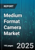 Medium Format Camera Market by Product Type, Sensor Type, Technology, Application, End User - Global Forecast to 2030- Product Image