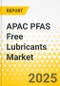APAC PFAS Free Lubricants Market: Focus on Application, Product, and Country - Analysis and Forecast, 2025-2034 - Product Image