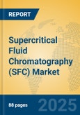 Supercritical Fluid Chromatography (SFC) Market Insights 2025, Analysis and Forecast to 2030, by Manufacturers, Regions, Technology, Product Type- Product Image