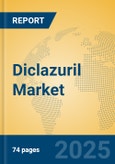 Diclazuril Market Insights 2025, Analysis and Forecast to 2030, by Manufacturers, Regions, Technology, Application- Product Image
