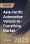 Asia Pacific Automotive Vehicle-to-Everything Market Size, Share & Trends Analysis Report By Device (Onboard Unit and Roadside Unit), By Connectivity (Cellular and DSRC), By Vehicle, By Communication, By Country and Growth Forecast, 2024 - 2031 - Product Thumbnail Image
