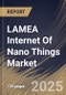 LAMEA Internet Of Nano Things Market Size, Share & Trends Analysis Report By Type (Short-distance and Long-distance), By Component (Hardware, Software, and Services), By End-use, By Country and Growth Forecast, 2024 - 2031 - Product Thumbnail Image