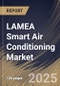 LAMEA Smart Air Conditioning Market Size, Share & Trends Analysis Report By Application (Residential Buildings, Commercial Buildings, and Industrial Buildings), By Product, By Country and Growth Forecast, 2024 - 2031 - Product Thumbnail Image