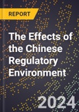 The Effects of the Chinese Regulatory Environment- Product Image