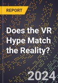 Does the VR Hype Match the Reality?- Product Image