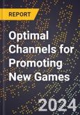 Optimal Channels for Promoting New Games- Product Image