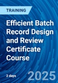 Efficient Batch Record Design and Review Certificate Course (Recorded)- Product Image