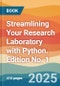 Streamlining Your Research Laboratory with Python. Edition No. 1 - Product Thumbnail Image