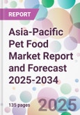Asia-Pacific Pet Food Market Report and Forecast 2025-2034- Product Image
