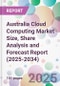 Australia Cloud Computing Market Size, Share Analysis and Forecast Report (2025-2034) - Product Thumbnail Image