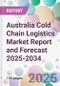 Australia Cold Chain Logistics Market Report and Forecast 2025-2034 - Product Thumbnail Image