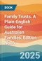 Family Trusts. A Plain-English Guide for Australian Families. Edition No. 6 - Product Thumbnail Image