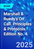 Marshall & Ruedy's On Call. Principles & Protocols. Edition No. 4- Product Image