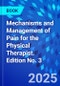 Mechanisms and Management of Pain for the Physical Therapist. Edition No. 3 - Product Thumbnail Image