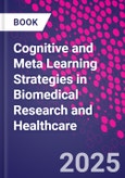 Cognitive and Meta Learning Strategies in Biomedical Research and Healthcare- Product Image