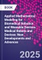 Applied Mathematical Modeling for Biomedical Robotics and Wearable Devices. Medical Robots and Devices: New Developments and Advances - Product Thumbnail Image