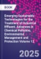 Emerging Sustainable Technologies for the Treatment of Industrial Effluent. Advances in Chemical Pollution, Environmental Management and Protection Volume 12 - Product Thumbnail Image