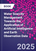 Water Scarcity Management. Towards the Application of Artificial Intelligence and Earth Observation Data- Product Image
