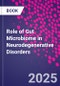 Role of Gut Microbiome in Neurodegenerative Disorders - Product Thumbnail Image