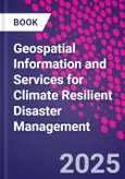 Geospatial Information and Services for Climate Resilient Disaster Management- Product Image