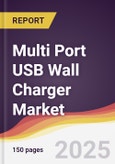 Multi Port USB Wall Charger Market Report: Trends, Forecast and Competitive Analysis to 2031- Product Image