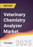 Veterinary Chemistry Analyzer Market Report: Trends, Forecast and Competitive Analysis to 2031- Product Image