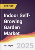 Indoor Self-Growing Garden Market Report: Trends, Forecast and Competitive Analysis to 2031- Product Image