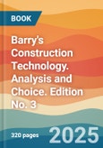 Barry's Construction Technology. Analysis and Choice. Edition No. 3- Product Image