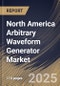 North America Arbitrary Waveform Generator Market Size, Share & Trends Analysis Report By Product (Dual-channel and Single-channel), By Technology, By Application, By Country and Growth Forecast, 2024 - 2031 - Product Thumbnail Image