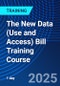 The New Data (Use and Access) Bill Training Course (December 1, 2025) - Product Thumbnail Image